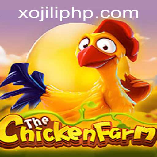 Exploring the Exciting World of ChickenFarm: An XO JILI Adventure
