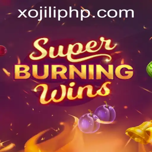 Exploring SuperBurningWins: The Fiery World of XO JILI